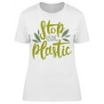 thumbnail image 1 of Stop Using Plastic T-Shirt Women -Image by Shutterstock, Female Medium, 1 of 2