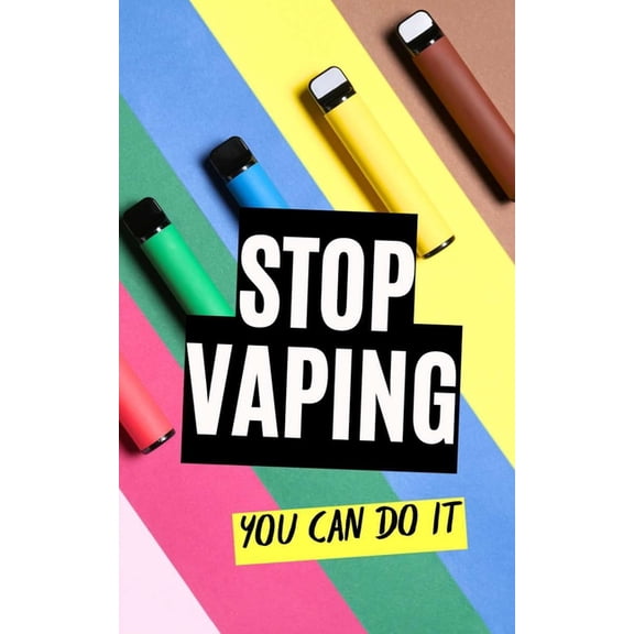 Stop Vaping: You Can Do It, (Paperback)