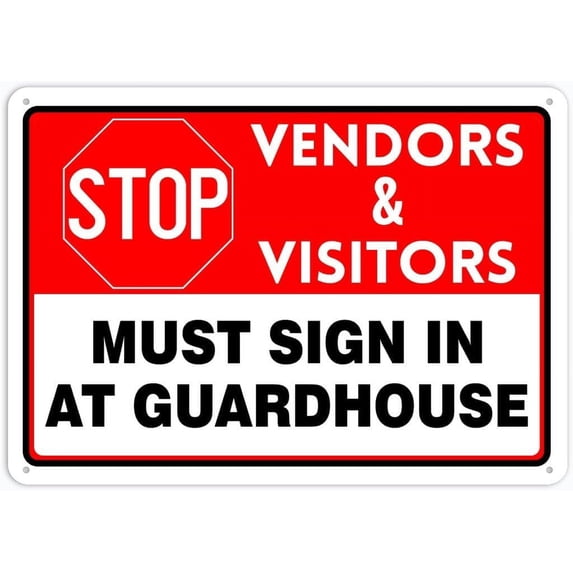 Stop Vendors Amp Visitors Must Sign In At Guardhouse Metal Tin Signs 12X8 Inch For Shop Yard Man Cave Garage Outdoor Funny Wall Decor Decorative Poster Plate