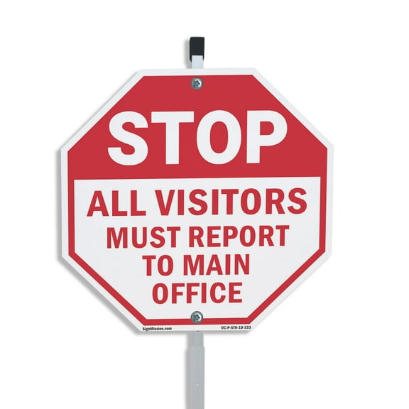 Stop All Visitors Must Report Το Main Office 10 inch X 10 inch Octagon Plastic Sign with Aluminum Mounting Stake Weather Resistant UV Protected for Workplace Private Property and