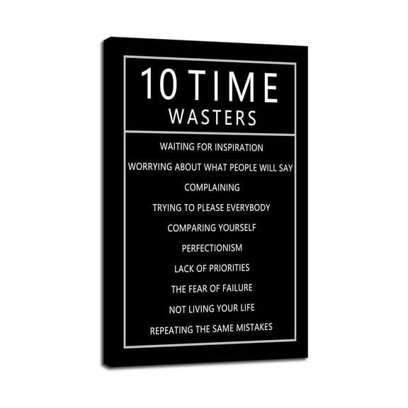 Stop Wasting Time Wall Art - Motivational Quote on Canvas, Inspirational Poster for Office, Study, Gym, Procrastination Help and Personal Growth Gift