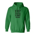 thumbnail image 1 of Stop Wishing Start Doing Adult Hooded Sweatshirt, 1 of 3