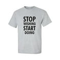 thumbnail image 1 of Stop Wishing Start Doing Adult Short Sleeve T-shirt, 1 of 4