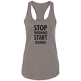 thumbnail image 1 of Stop Wishing Start Doing Racerback Tank, 1 of 2