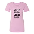 thumbnail image 1 of Stop Wishing Start Doing Womens crewneck tee, 1 of 3