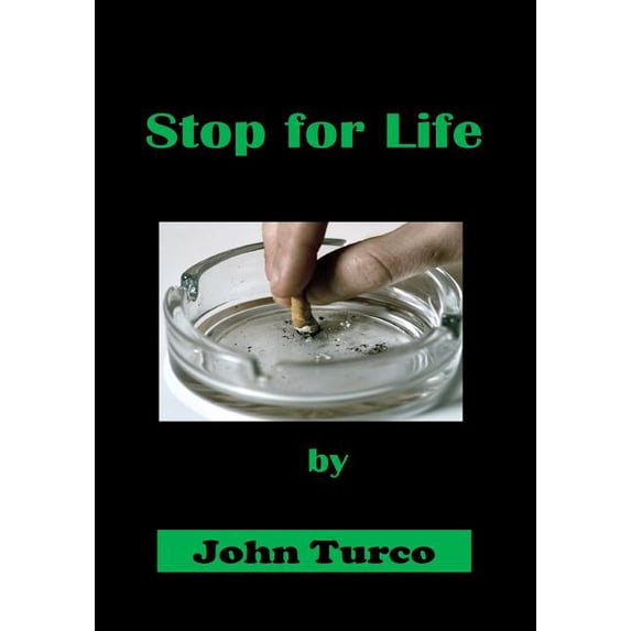 Stop for Life: Smoking Cessation Program (Paperback)