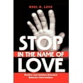 thumbnail image 1 of Stop in the Name of Love (Paperback), 1 of 1
