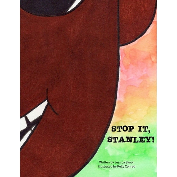 Stop it, Stanley!, (Paperback)