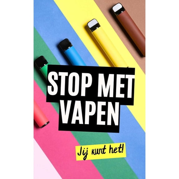 Stop met vapen: Jij kunt het!, (Paperback)