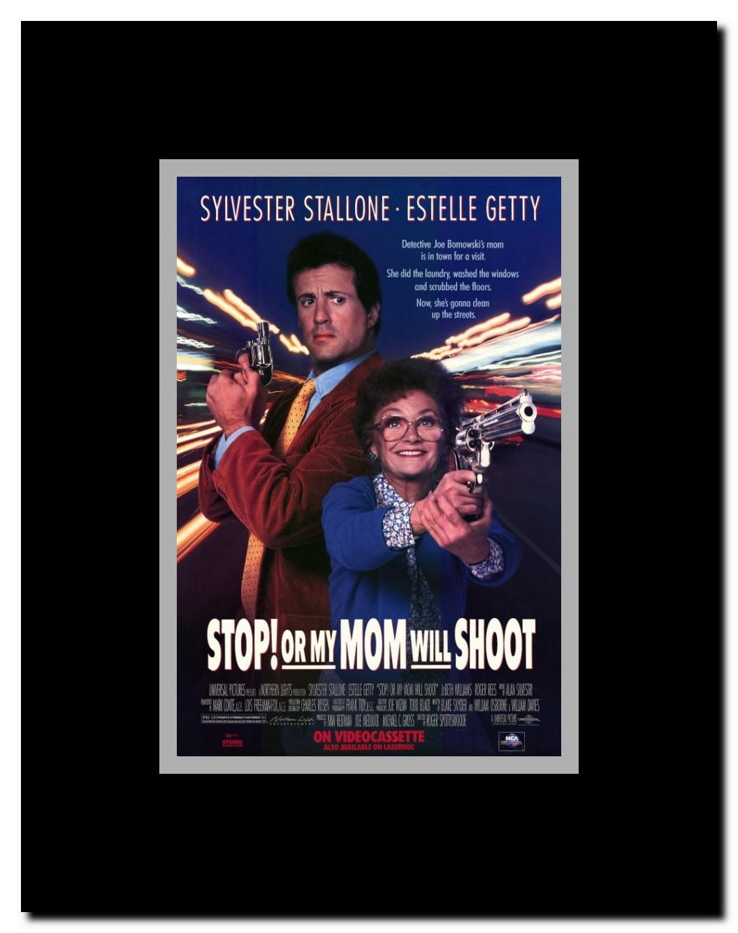 Stop! or My Mom Will Shoot Framed Movie Poster