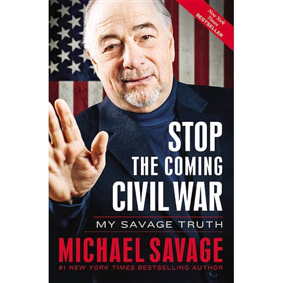 Stop the Coming Civil War : My Savage Truth (Paperback)