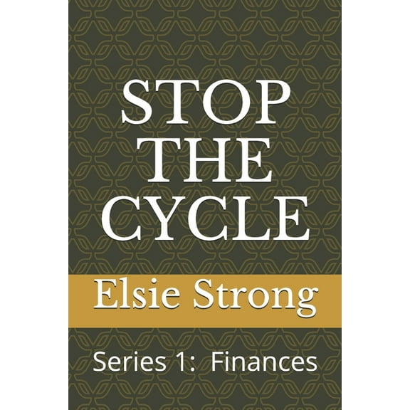Stop the Cycle : Finances (Paperback)