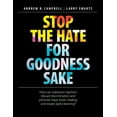 thumbnail image 1 of Stop the Hate for Goodness Sake: How Can Classroom Teachers Disrupt Discrimination and Promote Hope, Foster Healing, and, (Paperback), 1 of 1