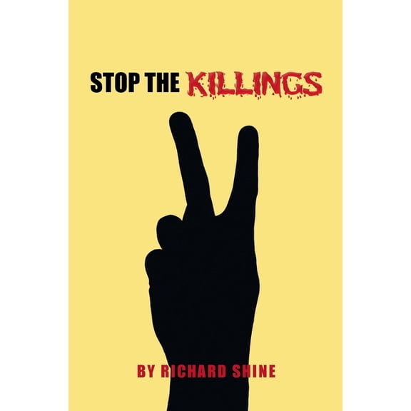 Stop the Killing, (Paperback)