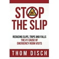 thumbnail image 1 of Pre-Owned Stop the Slip: Reducing Slips, Trips and Falls 9780998354910 Used, 1 of 1