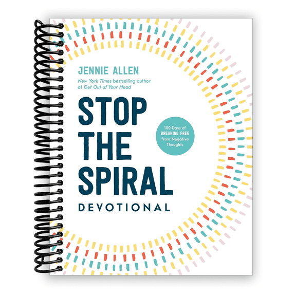 Stop the Spiral Devotional: 100 Days of Breaking Free from Negative Thoughts (Spiral Bound)