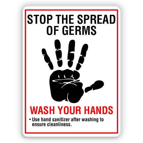 Stop the Spread of Germs Wash Your Hands Metal Sign Size: 8 x 12 Inch ...
