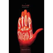 Stop the Stigma Stop The Stigma II Paperback