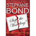 thumbnail image 1 of Pre-Owned Stop the Wedding! (Paperback) 0989042901 9780989042901, 1 of 1