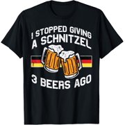 Stopped Giving Schnitzel Funny Bavaria Oktoberfest Men Women T-Shirt- Classic oktoberfest shirt Unisex 100% Cotton T-Shirt Breathable Casual Everyday Wear Affordable t shirts
