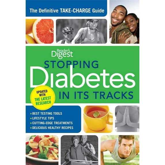 Stopping Diabetes in its Tracks : The Definitive Take-Charge Guide (Paperback)