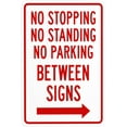thumbnail image 1 of No Stopping Standing Or Parking Between Signs With Arrow Metal Warning Signs, Cautions Security Tin Sign, Safety Posted Signs for Street Business Wall Decor 8 x 12 Inch, 1 of 5