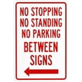 thumbnail image 1 of No Stopping Standing Or Parking Between Signs With Arrow Metal Warning Signs, Cautions Security Tin Sign, Safety Posted Signs for Street Business Wall Decor 8 x 12 Inch, 1 of 5