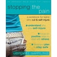 thumbnail image 1 of Stopping the Pain: A Workbook for Teens Who Cut and Self Injure, (Paperback), 1 of 1
