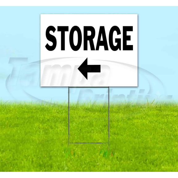 Storage Left (18" x 24") Yard Sign, Includes Metal Step Stake