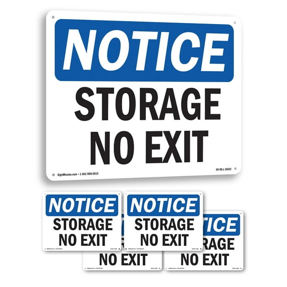 Storage No Exit OSHA Notice Aluminum Sign 18 Inch x 12 Inch - 5 Pack