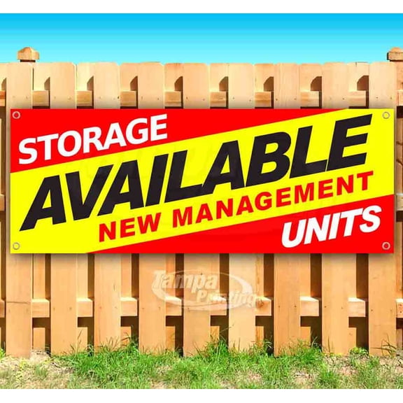 Storage Units Available New Management 13 oz Vinyl Banner With Metal Grommets