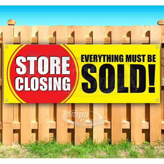 Store Closing 13 oz Vinyl Banner With Metal Grommets