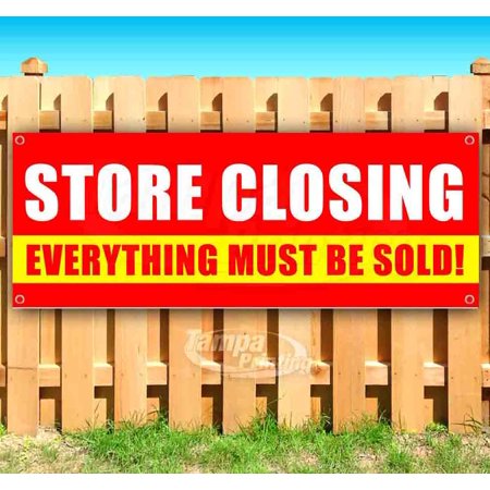 Store Closing Sale 13 oz Vinyl Banner With Metal Grommets