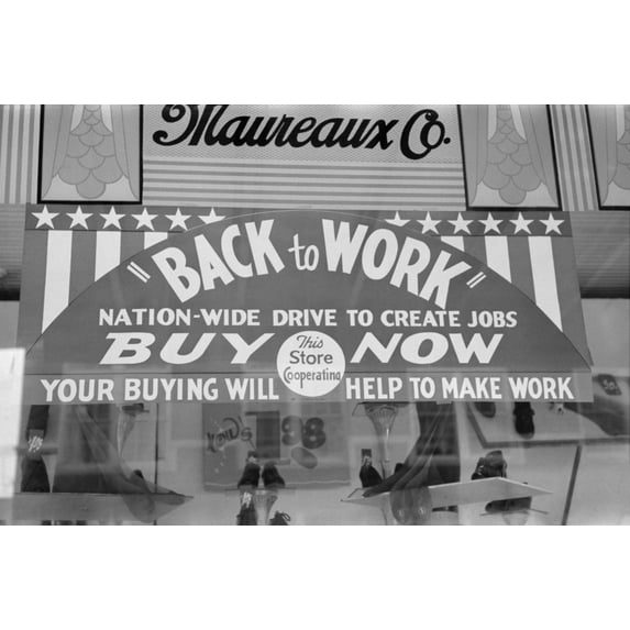 Store Sign Using Economics Theory To Advertise. Sign Reads 'Nation-Wide Drive To Create Jobs' And 'Your Buying Will Help To Make Work'. Maureaux Department Store In Mexican District San Antonio Texas.