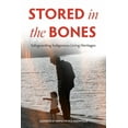 thumbnail image 1 of Stored in the Bones: Safeguarding Indigenous Living Heritages, (Hardcover), 1 of 1