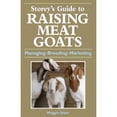 thumbnail image 1 of Pre-Owned Storey's Guide to Raising Meat Goats: Managing, Breeding, Marketing (Paperback) 1580176615 9781580176613, 1 of 1