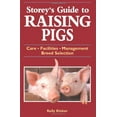 thumbnail image 1 of Pre-Owned Storey's Guide to Raising Pigs : Care/Facilities/Management/Breed Selection (Edition 2) (Paperback), 1 of 1