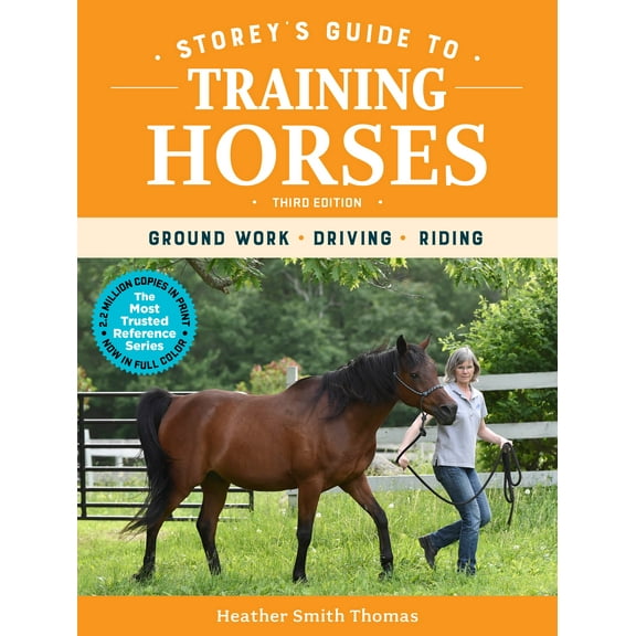 Storey's Guide to Training Horses, 3rd Edition - Paperback