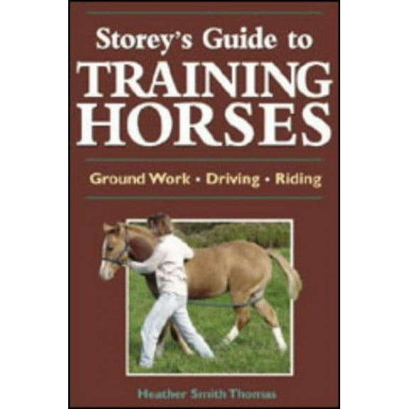 Pre-Owned Storeys Guide to Training Horses Paperback