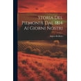 thumbnail image 1 of Storia Del Piemonte Dal 1814 Ai Giorni Nostri (Paperback), 1 of 1