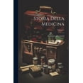 thumbnail image 1 of Storia Della Medicina; Volume 1 (Paperback), 1 of 1