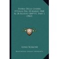 thumbnail image 1 of Storia Delle Guerre D'Italia Dal 18 Marzo 1848 Al 28 Agosto 1849 V1, Part 1 (1862) (Paperback), 1 of 1