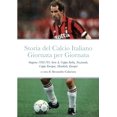 thumbnail image 1 of Storia del Calcio Italiano Giornata Per Giornata: Stagione 1992/93 Serie A, Nazionale, Mondiali, Europei, Coppa Italia, Coppe Europee (Paperback), 1 of 1