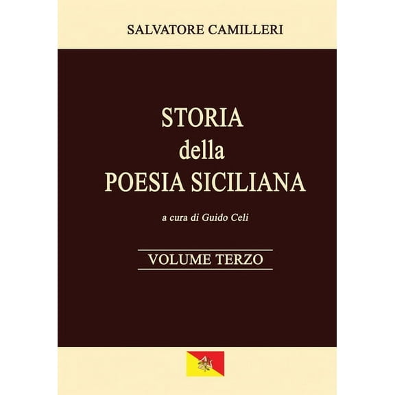 Storia della Poesia Siciliana - Volume Terzo, (Paperback)