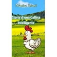 thumbnail image 1 of Storia di una Gallina Intelligente, (Hardcover), 1 of 1