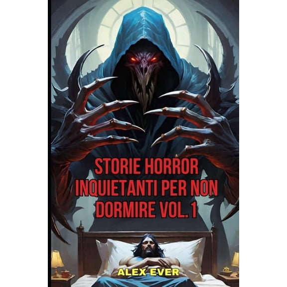 Storie Horror Inquietanti per non Dormire vol.1, (Paperback)