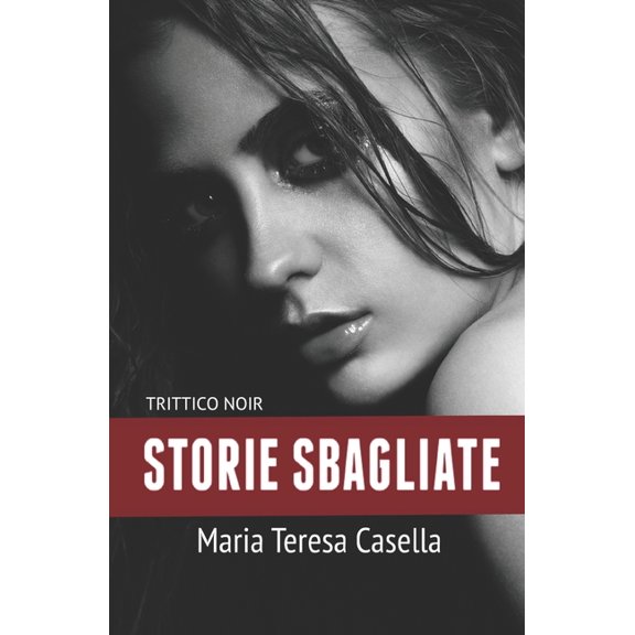 Storie Sbagliate, (Paperback)