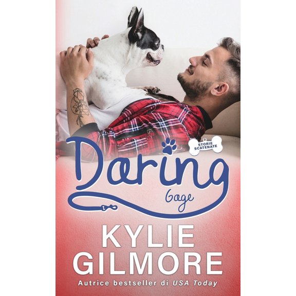 Storie Scatenate Daring - Gage, Book 7, (Paperback)