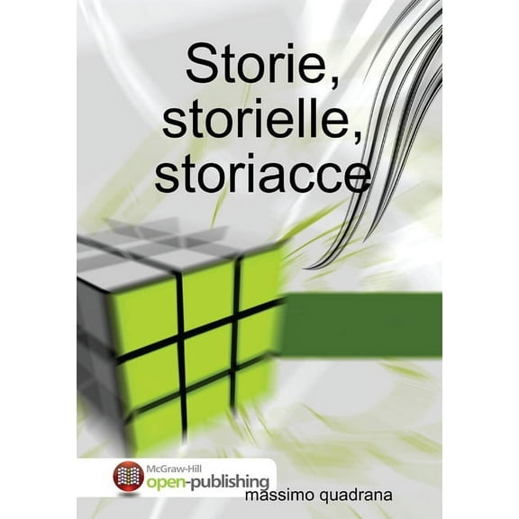 Storie, storielle, storiacce, (Paperback)