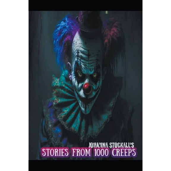 Stories From 1000 Creeps, (Paperback)